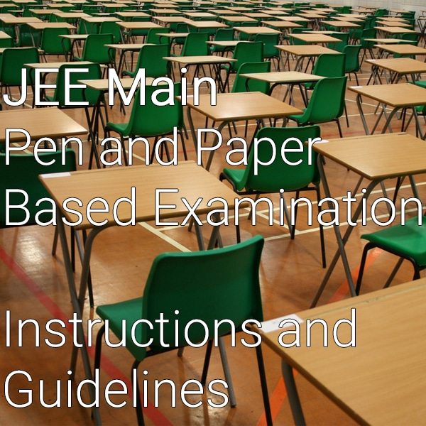 JEE Main Paper and Pen Based Examination
