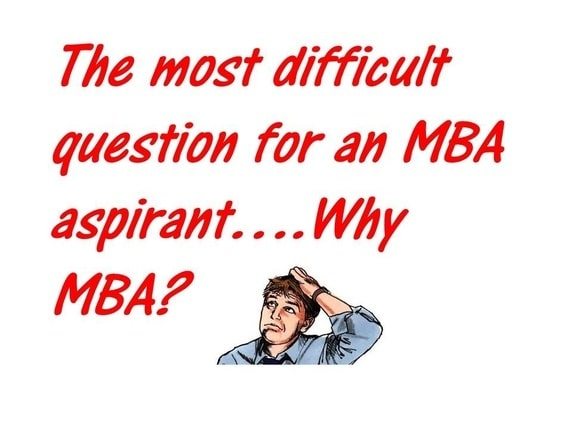 Why an MBA ?