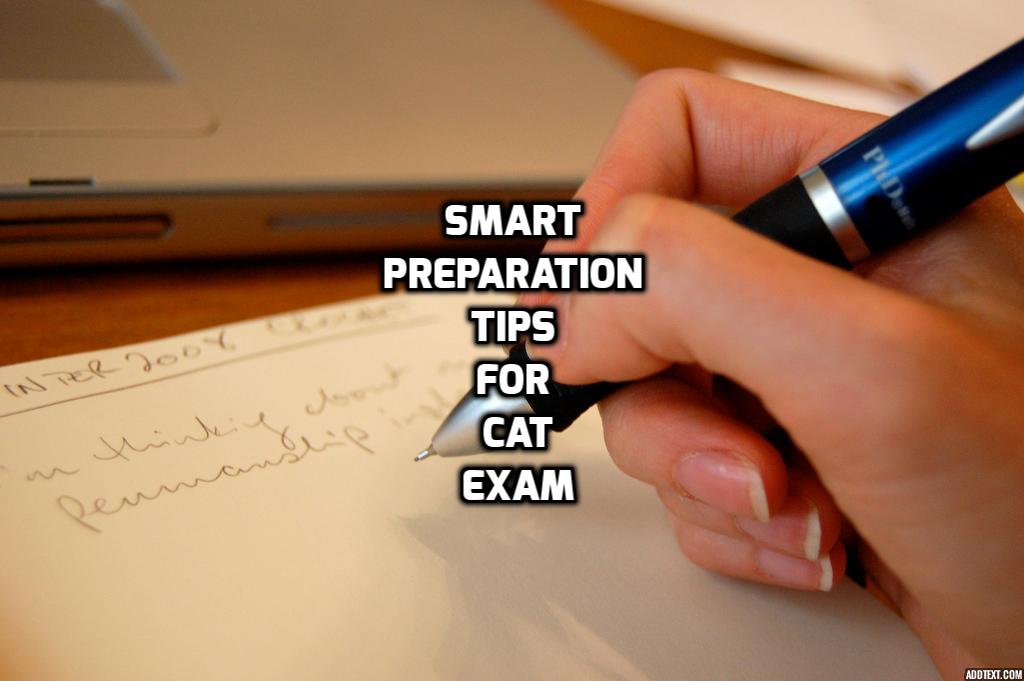 smart preparation tips for CAT Exam