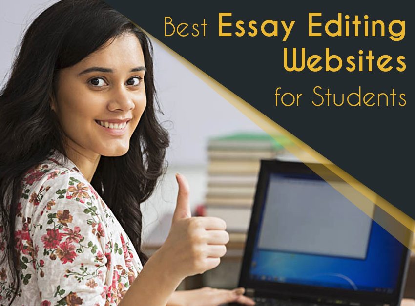 Best Essay Editing Websites for Students