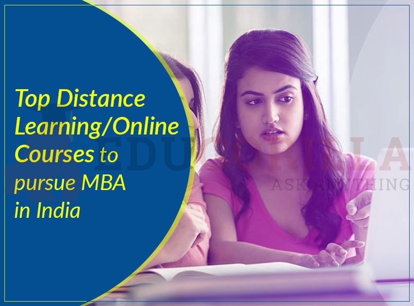 Best Distance Learning/Online Courses to pursue MBA in India