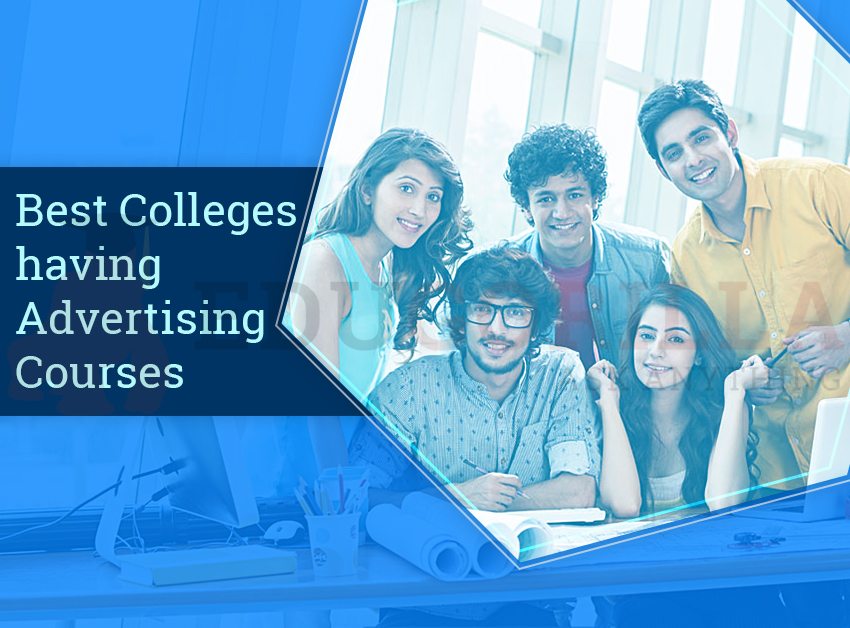 Best Colleges Having Advertising Courses