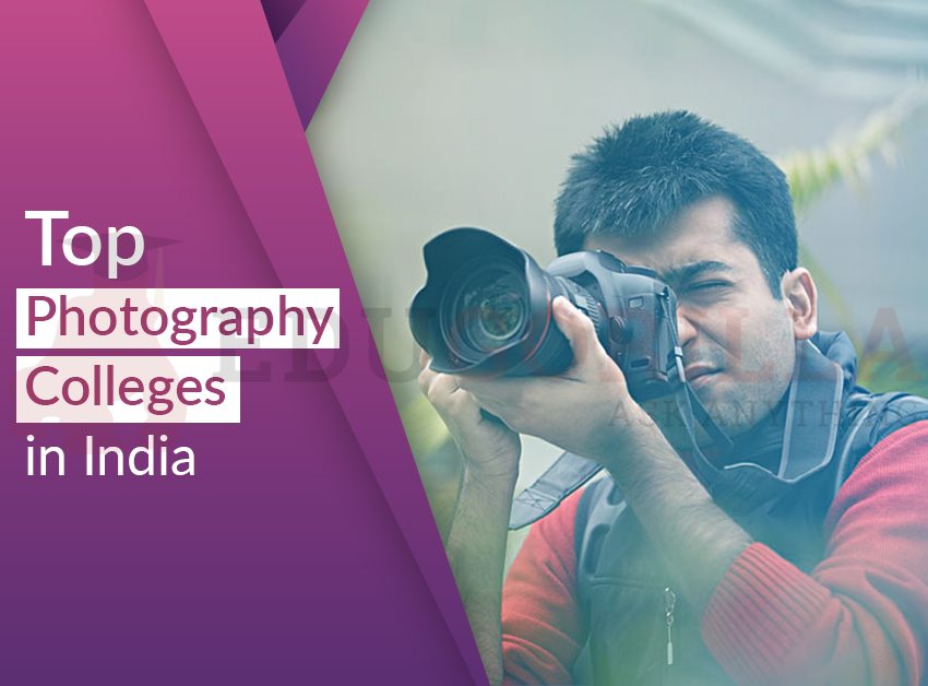 Best Colleges Offering Photography Courses in India