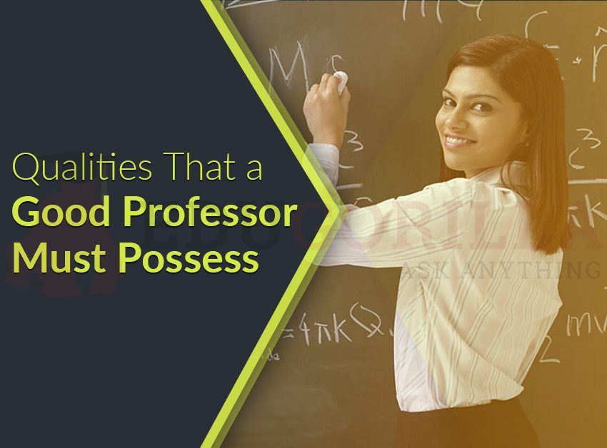 Good Professor Must Possess