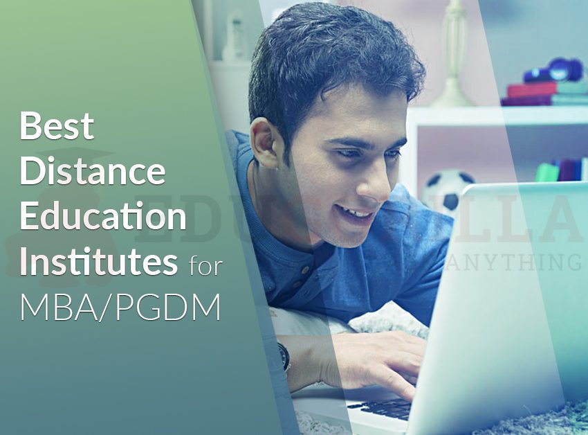 Best Distance Education Institutes in India for MBA/PGDM