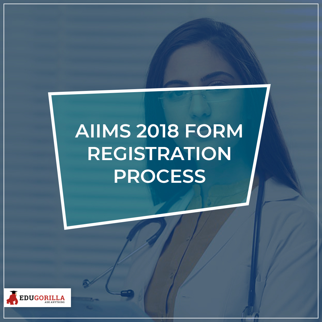 AIIMS 2018 Form Registration Process