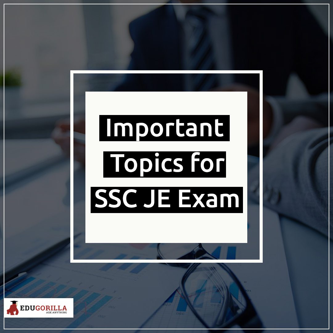 Important Topics for SSC JE Exam