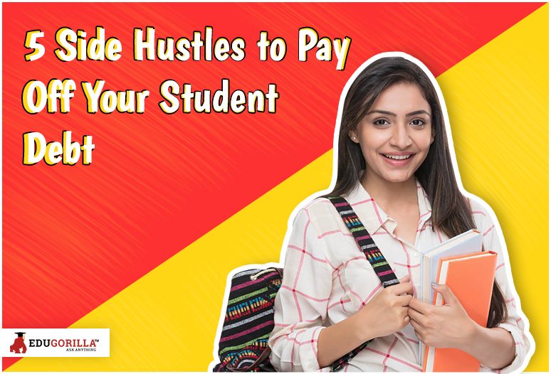 5 Side Hustles to Pay Off Your Student Debt