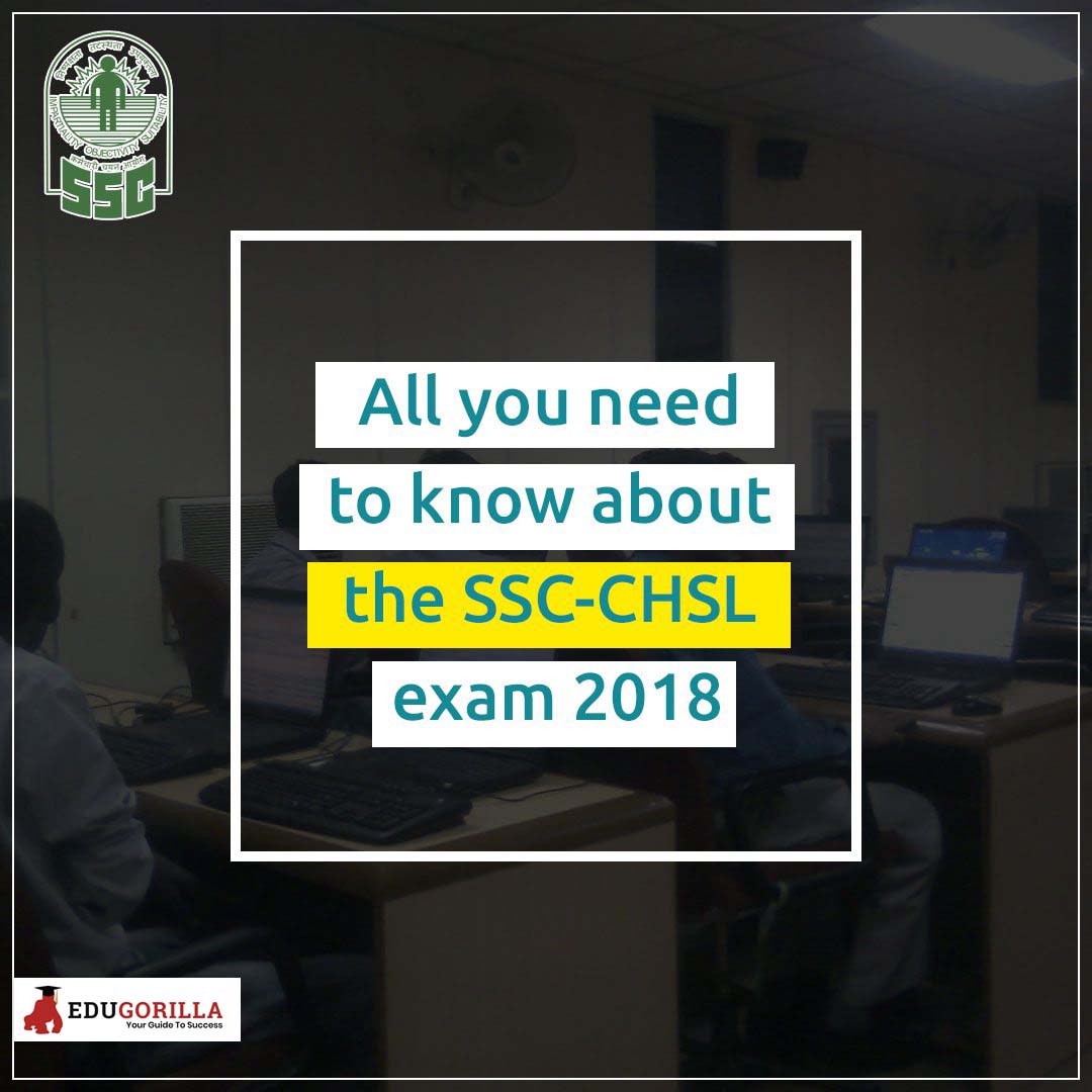 All-you-need-to-know-about-the-SSC-CHSL-exam-2018