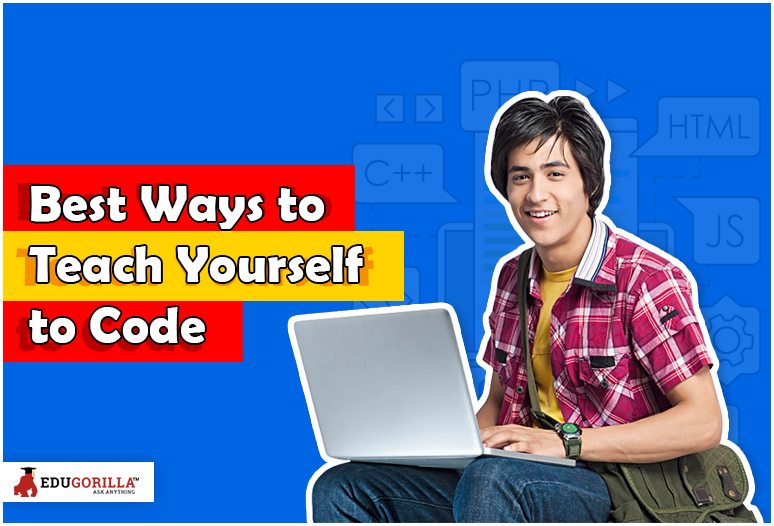 Best ways to teach yourself to code
