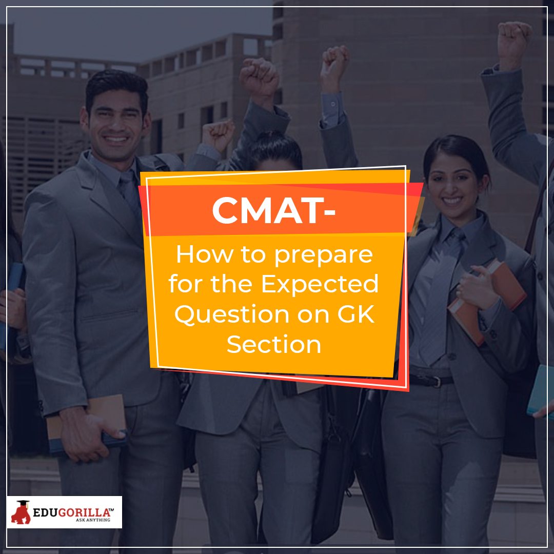 CMAT Howv to prepare for the Expected Question on GK Section