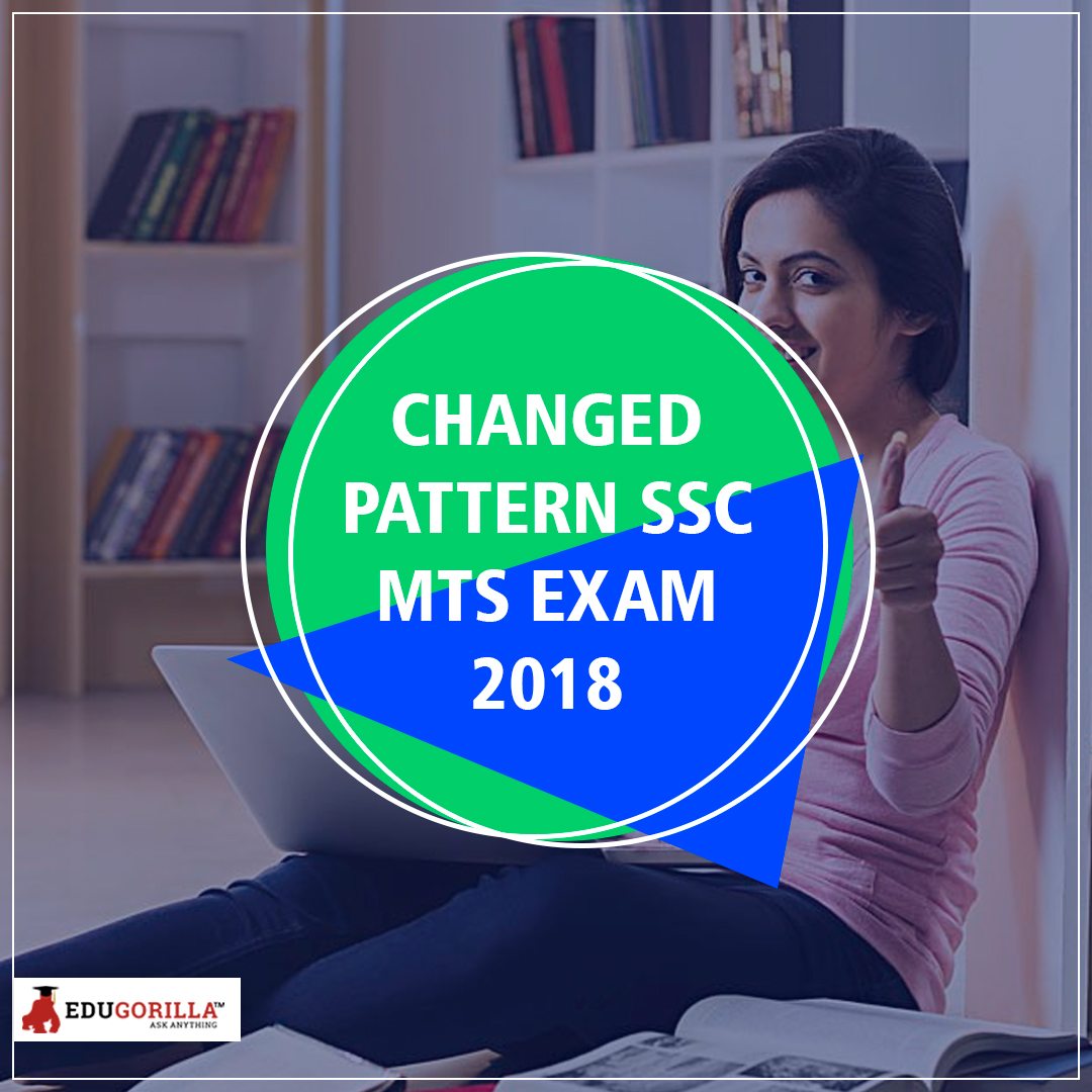 Changed Pattern SSC MTS Exam 2018