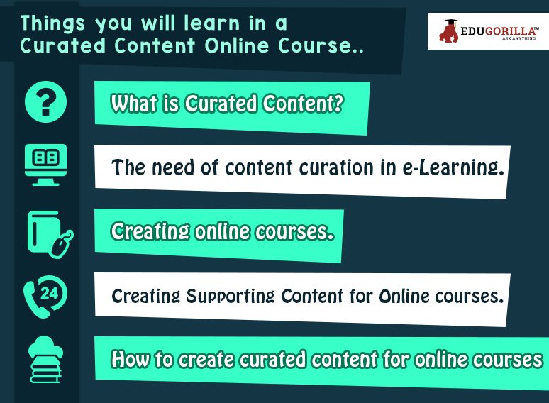things you will learn in a curated content online courses...