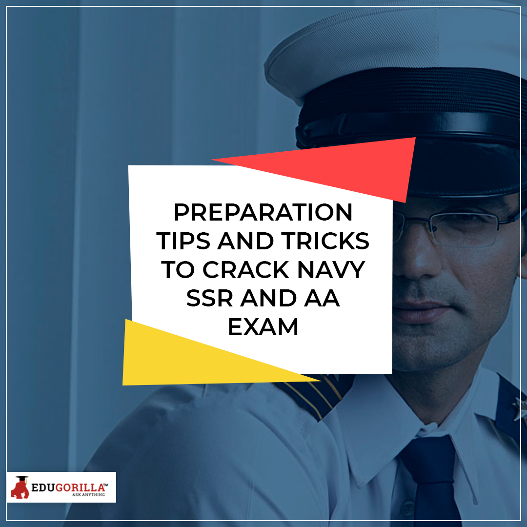 Preparation Tips and Tricks to crack Navy SSR and AA Exam