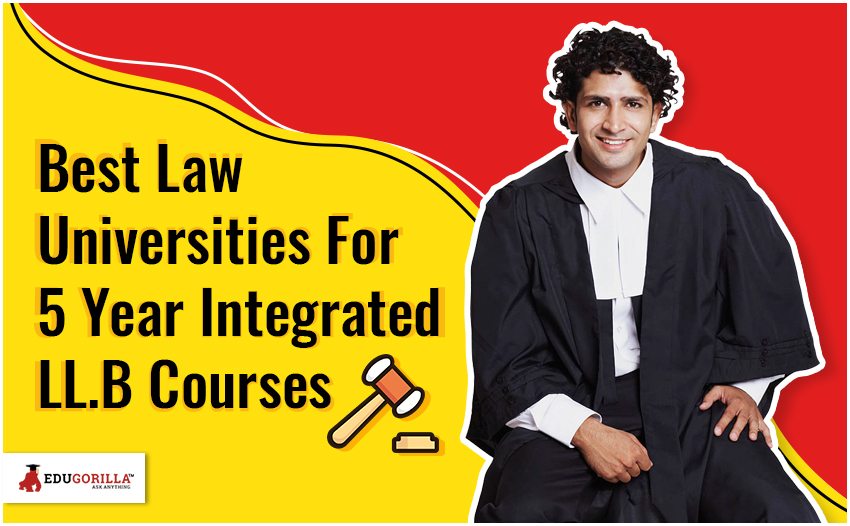Best Law Universities For 5 Year Integrated LLB Courses