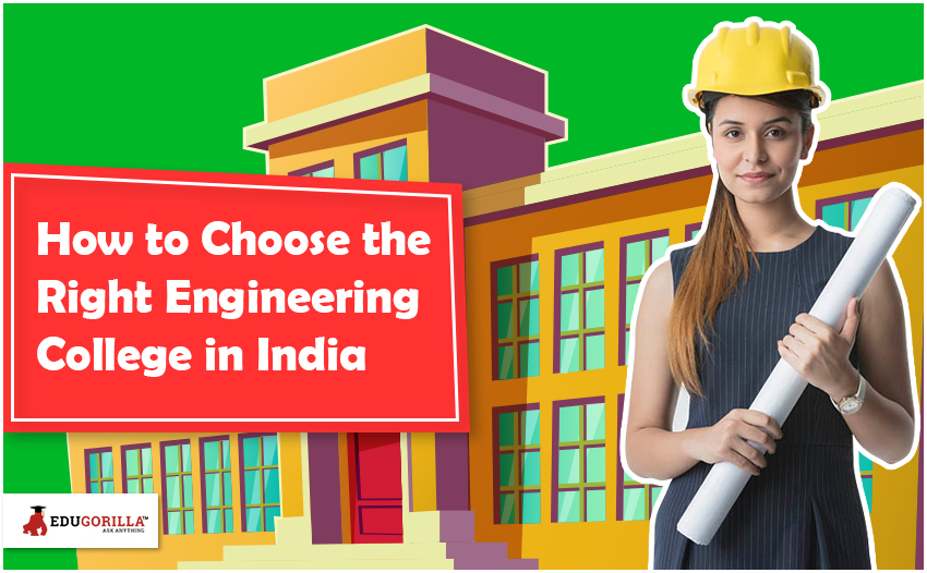 How to Choose the Right Engineering College in India