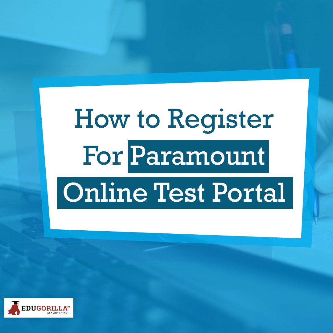 How to register for paramount online test portal