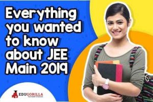 Everything-you-wanted-to-know-about-JEE-Main-2019