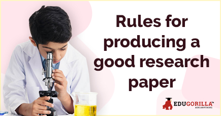 Rules for producing a Good Research paper