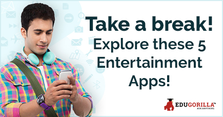 Take a break! Explore these 5 Entertainment Apps!