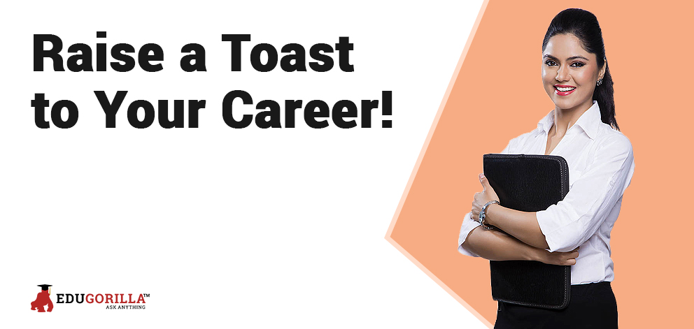Raise a Toast to Your Career!