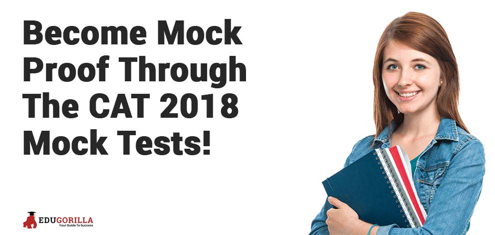 Become-Mock-Proof-Through-The-CAT-2018-Mock-Tests