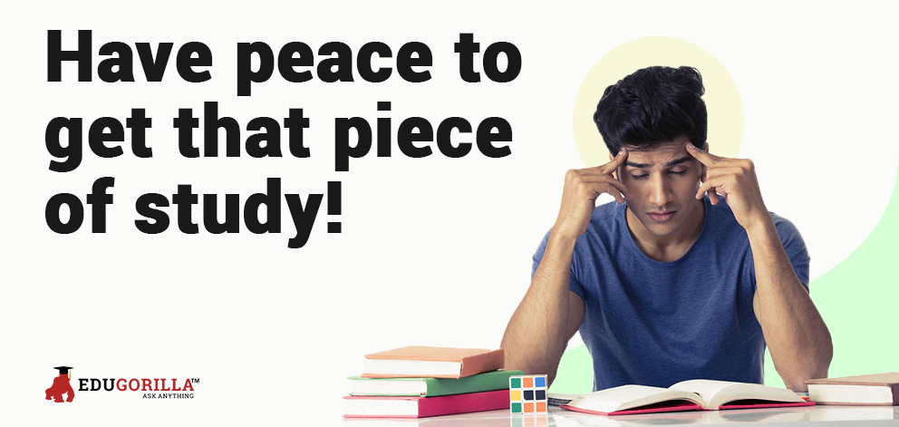 Have peace to get that piece of study!