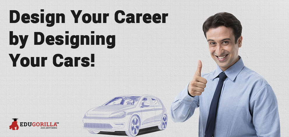 Design Your Career by Designing Your Cars!