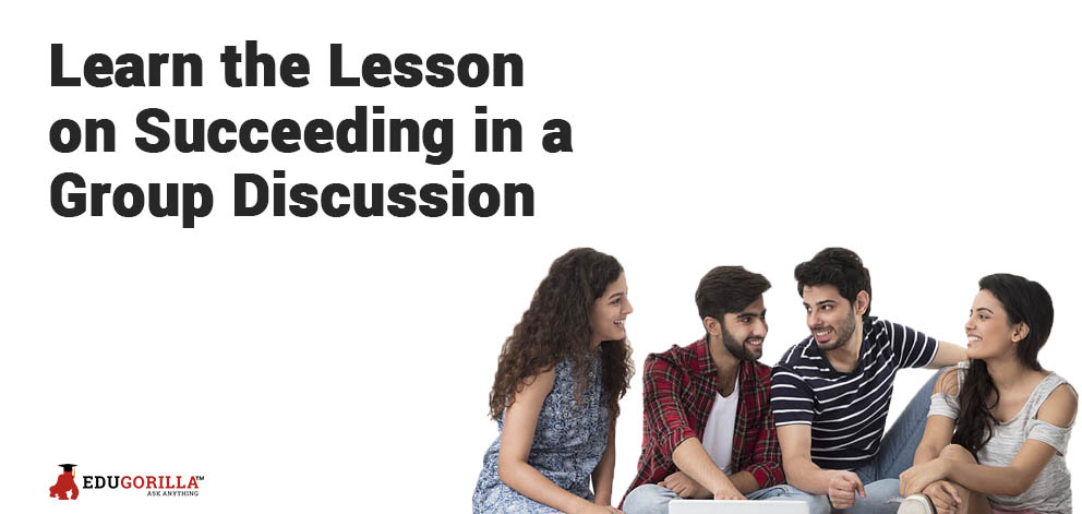 Learn the Lesson on Succeeding in a Group Discussion