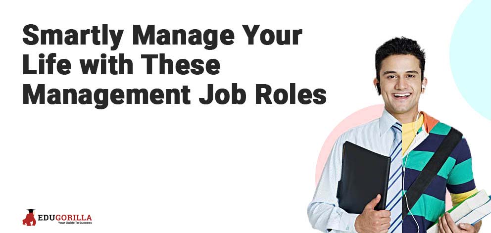 Smartly-Manage-Your-Life-with-These-Management-Job-Roles